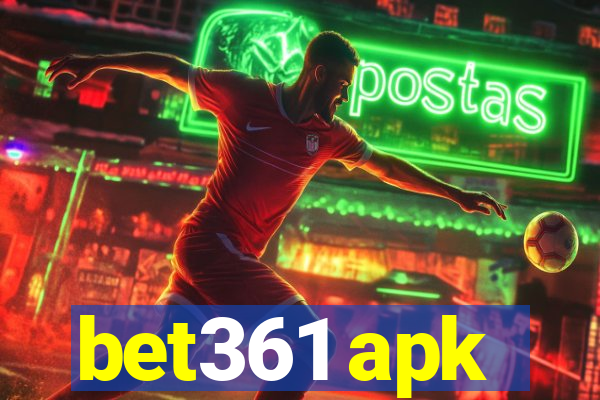 bet361 apk